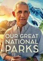 Watch Our Great National Parks Moviesjoy
