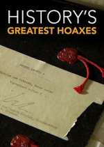 Watch History's Greatest Hoaxes Moviesjoy