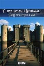 Watch Chivalry and Betrayal The Hundred Years War Moviesjoy