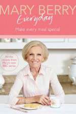 Watch Mary Berry Everyday Moviesjoy