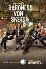 Watch Baroness Von Sketch Show Moviesjoy