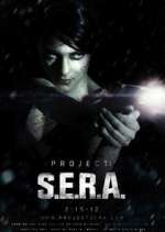 Watch Project: S.E.R.A. Moviesjoy