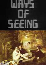 Watch Ways of Seeing Moviesjoy