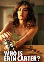 Watch Who is Erin Carter? Moviesjoy