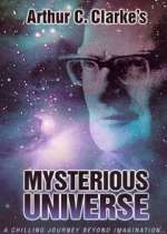 Watch Arthur C. Clarke's Mysterious Universe Moviesjoy