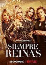 Watch Siempre Reinas Moviesjoy