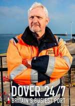 Watch Dover 24/7: Britain\'s Busiest Port Moviesjoy