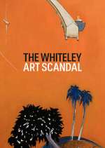 Watch The Whiteley Art Scandal Moviesjoy