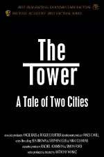 Watch The Tower A Tale of Two Cities Moviesjoy
