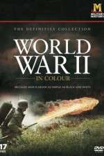 Watch World War II in Colour Moviesjoy