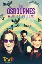 Watch The Osbournes Want to Believe Moviesjoy