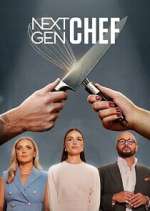 Watch Next Gen Chef Moviesjoy