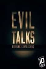 Watch Evil Talks: Chilling Confessions Moviesjoy