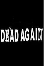 Watch Dead Again Moviesjoy