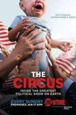 Watch The Circus: Inside the Greatest Political Show on Earth Moviesjoy
