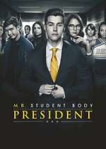 Watch Mr. Student Body President Moviesjoy