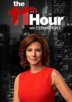 Watch The 11th Hour with Stephanie Ruhle Moviesjoy