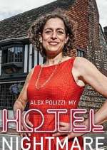 Watch Alex Polizzi: My Hotel Nightmare Moviesjoy