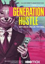 Watch Generation Hustle Moviesjoy