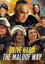 Watch Drive Hard: The Maloof Way Moviesjoy