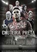 Watch Chuteira Preta Moviesjoy