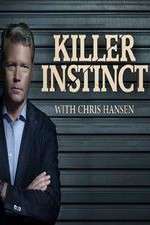 Watch Killer Instinct with Chris Hansen Moviesjoy