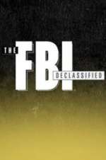 Watch The FBI Declassified Moviesjoy