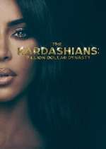 Watch The Kardashians: Billion Dollar Industry Moviesjoy