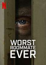 Watch Worst Roommate Ever Moviesjoy