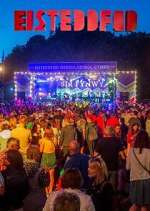 Watch Eisteddfod Moviesjoy