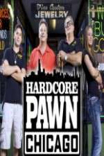 Watch Hardcore Pawn Chicago Moviesjoy