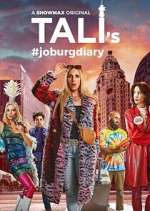 Watch Tali's Joburg Diary Moviesjoy
