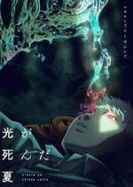 Watch The Summer Hikaru Died Moviesjoy