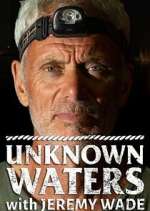 Watch Unknown Waters with Jeremy Wade Moviesjoy
