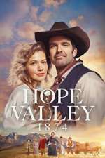 Watch Hope Valley: 1874 Moviesjoy