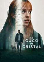 Watch El cuco de cristal Moviesjoy