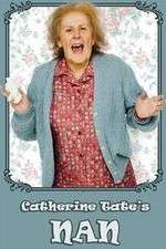 Watch Catherine Tate's Nan Moviesjoy