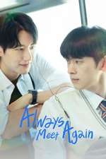 Watch Always Meet Again Moviesjoy