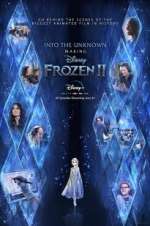 Watch Into the Unknown: Making Frozen 2 Moviesjoy
