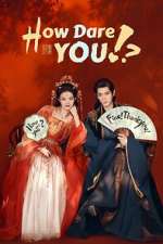 Watch How Dare You!? Moviesjoy