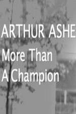 Watch Arthur Ashe: More Than A champion Moviesjoy