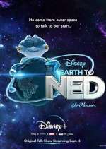 Watch Earth to Ned Moviesjoy