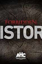 Watch Forbidden History Moviesjoy