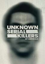 Watch Unknown Serial Killers of America Moviesjoy