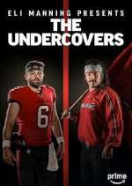 Watch Eli Manning Presents: The Undercovers Moviesjoy