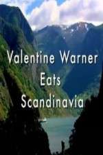 Watch Valentine Warner Eats Scandinavia Moviesjoy
