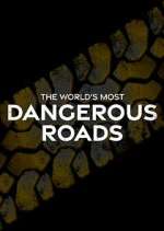 Watch World's Most Dangerous Roads Moviesjoy