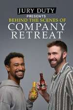 Watch Jury Duty Presents: Behind the Scenes of Company Retreat Moviesjoy