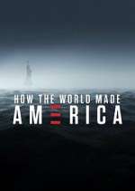 Watch How the World Made America Moviesjoy