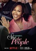 Watch Tyler Perry\'s She the People Moviesjoy